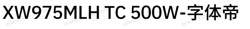 XW975MLH TC 500W字体转换